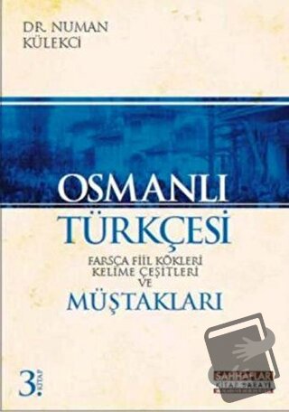 Osmanlı Türkçesi - Numan Külekçi - Sahhaflar Kitap Sarayı - Fiyatı - Y