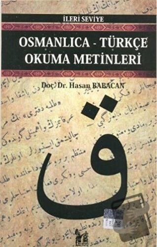 Osmanlıca-Türkçe Okuma Metinleri - İleri Seviye-1 - Hasan Babacan - Al