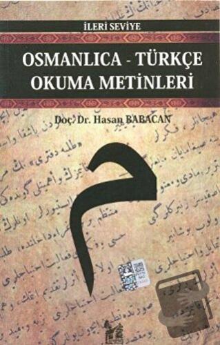 Osmanlıca-Türkçe Okuma Metinleri - İleri Seviye-4 - Hasan Babacan - Al