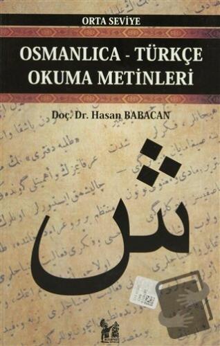 Osmanlıca-Türkçe Okuma Metinleri - Orta Seviye-5 - Hasan Babacan - Alt