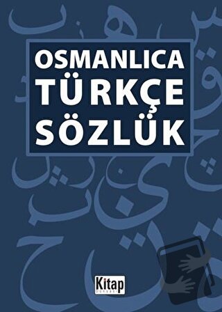 Osmanlıca -Türkçe Sözlük - Kolektif - Kitap Dünyası Yayınları - Fiyatı