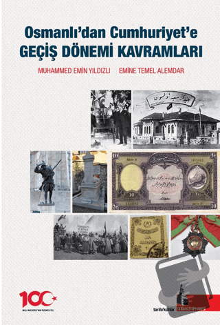 Osmanlıdan Cumhuriyete Geçiş Dönemi Kavramları - Emine Temel Alemdar -