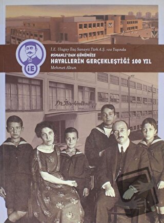 Osmanlı'dan Günümüze Hayallerin Gerçekleştiği 100 Yıl (Ciltli) - Mehme