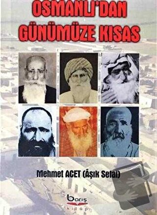 Osmanlı'dan Günümüze Kısas - Mehmet Acet (Aşık Sefai) - Barış Kitap - 