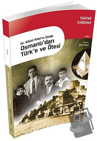 Osmanlı'dan Türk'e ve Ötesi - Nükhet Kardam - DBY Yayınları - Fiyatı -