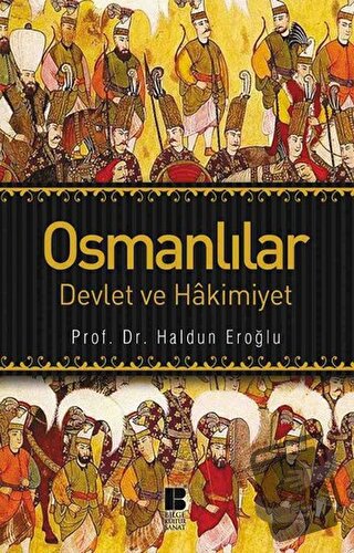 Osmanlılar - Haldun Eroğlu - Bilge Kültür Sanat - Fiyatı - Yorumları -