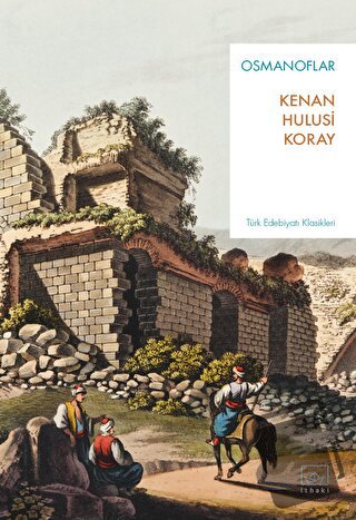 Osmanoflar - Kenan Hulusi Koray - İthaki Yayınları - Fiyatı - Yorumlar