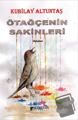 Ötağçenin Sakinleri - Kubilay Altuntaş - Karahan Kitabevi - Fiyatı - Y