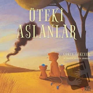 Öteki Aslanlar - Gökçe Gökçeer - Masalperest - Fiyatı - Yorumları - Sa