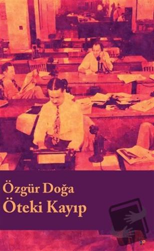 Öteki Kayıp - Özgür Doğa - Lis Basın Yayın - Fiyatı - Yorumları - Satı