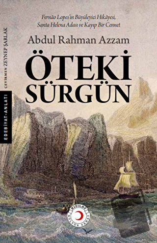 Öteki Sürgün - Abdul Rahman Azzam - Kızılay Kültür ve Sanat Yayınları 