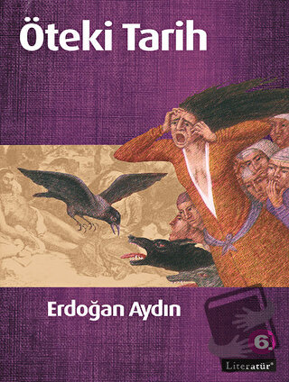 Öteki Tarih - Erdoğan Aydın - Literatür Yayıncılık - Fiyatı - Yorumlar