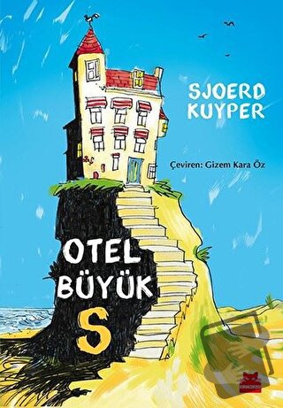 Otel Büyük S - Sjoerd Kuyper - Kırmızı Kedi Çocuk - Fiyatı - Yorumları