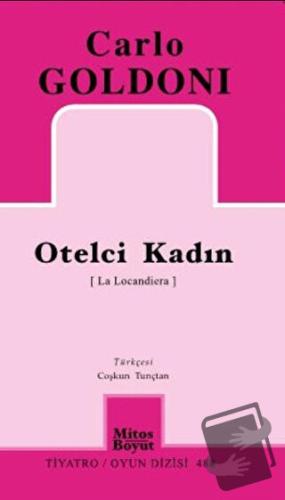 Otelci Kadın - Carlo Goldoni - Mitos Boyut Yayınları - Fiyatı - Yoruml