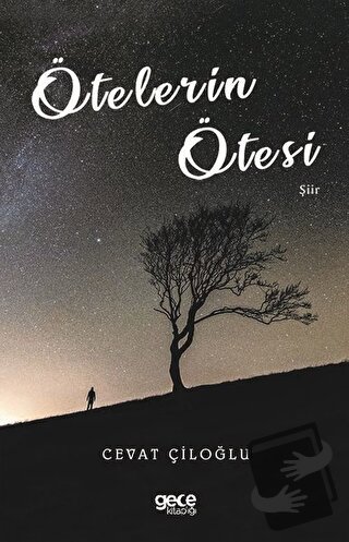 Ötelerin Ötesi - Cevat Çiloğlu - Gece Kitaplığı - Fiyatı - Yorumları -