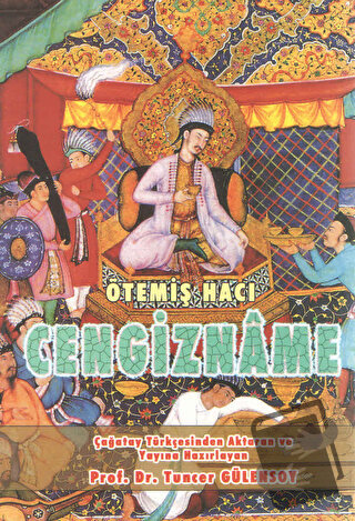 Ötemiş Hacı Cengizname - Tuncer Gülensoy - Kültür Ajans Yayınları - Fi