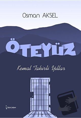 Öteyüz - Osman Aksel - İkinci Adam Yayınları - Fiyatı - Yorumları - Sa