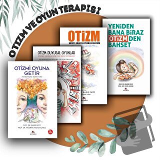 Otizm ve Oyun Terapisi Uygulama Seti (4 Kitap ) - Barış Ekici - Ekinok