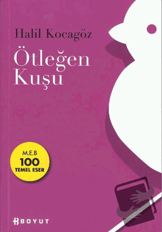 Ötleğen Kuşu - Halil Kocagöz - Boyut Yayın Grubu - Fiyatı - Yorumları 