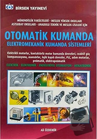 Otomatik Kumanda Elektromekanik Kumanda Sistemleri - Ali Özdemir - Bir