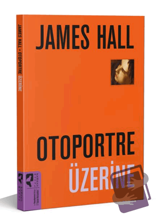 Otoportre Üzerine - Julian Bell - HayalPerest Kitap - Fiyatı - Yorumla