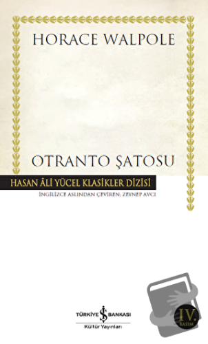 Otranto Şatosu - Horace Walpole - İş Bankası Kültür Yayınları - Fiyatı