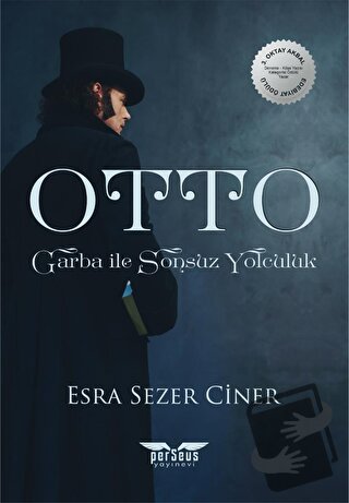 Otto - Garba ile Sonsuz Yolculuk - Esra Sezer Ciner - Perseus Yayınevi