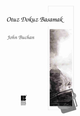 Otuz Dokuz Basamak - John Buchan - Bilge Kültür Sanat - Fiyatı - Yorum