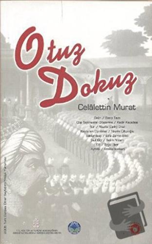 Otuz Dokuz - Celalettin Murat - Tedev Yayınları - Fiyatı - Yorumları -