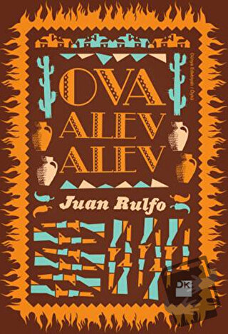 Ova Alev Alev - Juan Rulfo - Doğan Kitap - Fiyatı - Yorumları - Satın 