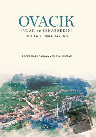 Ovacık - Recep Karacakaya - Aktif Yayınevi - Fiyatı - Yorumları - Satı