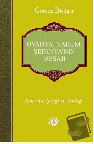 Ovadya, Nahum, Sefanya’nın Mesajı - Gordon Bridger - Haberci Basın Yay