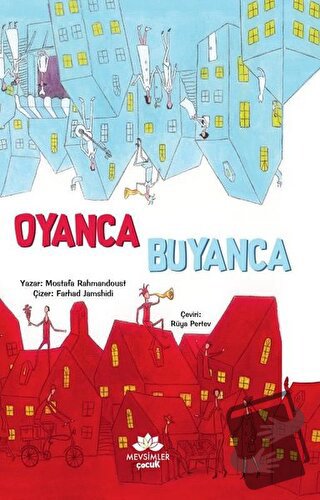 Oyanca Buyanca - Mostafa Rahmandoust - Mevsimler Kitap - Fiyatı - Yoru