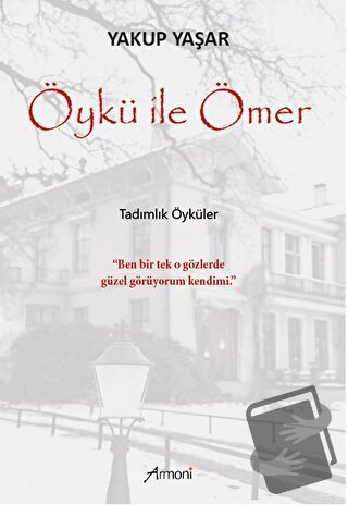 Öykü ile Ömer - Yakup Yaşar - Armoni Yayıncılık - Fiyatı - Yorumları -