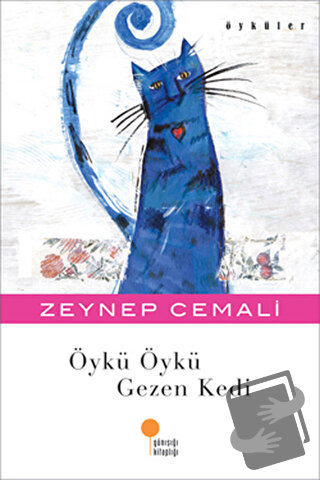 Öykü Öykü Gezen Kedi - Zeynep Cemali - Günışığı Kitaplığı - Fiyatı - Y