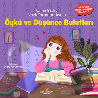 Öykü ve Düşünce Bulutları - Nazlı Toraman Aydın - Sabri Ülker Vakfı Ya