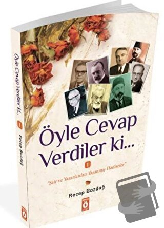 Öyle Cevap Verdiler ki... - Recep Bozdağ - Önemli Kitap - Fiyatı - Yor