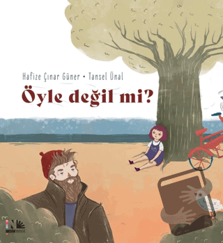 Öyle Değil mi? - Hafize Çınar Güner - Nesin Yayınevi - Fiyatı - Yoruml