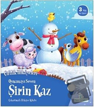 Oynamayı Seven Şirin Kaz - Çiftlik Hikayeleri - Kolektif - Mavi Uçurtm