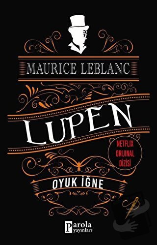 Oyuk İğne - Arsen Lüpen - Maurice Leblanc - Parola Yayınları - Fiyatı 