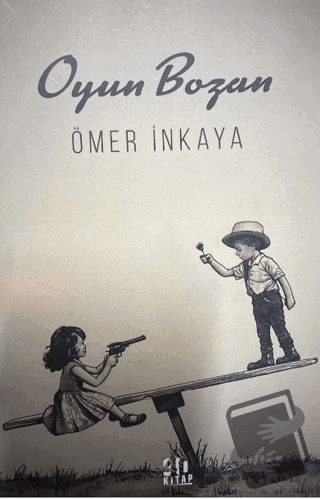 Oyun Bozan - Ömer İnkaya - 40 Kitap - Fiyatı - Yorumları - Satın Al