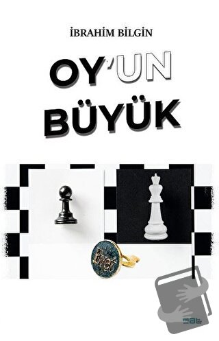 Oy'un Büyük - İbrahim Bilgin - Mat Kitap - Fiyatı - Yorumları - Satın 