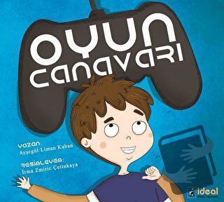 Oyun Canavarı - Ayşegül Liman Kaban - İdeal Kültür Yayıncılık - Fiyatı