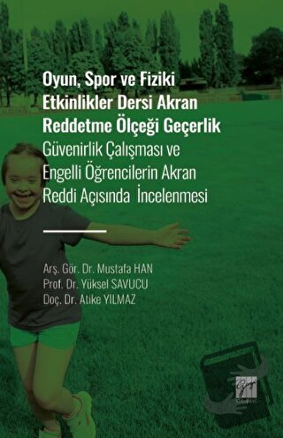 Oyun, Spor ve Fiziki Etkinlikler Dersi Akran Reddetme Ölçeği Geçerlik 