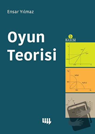 Oyun Teorisi (Ciltli) - Ensar Yılmaz - Literatür Yayıncılık - Fiyatı -