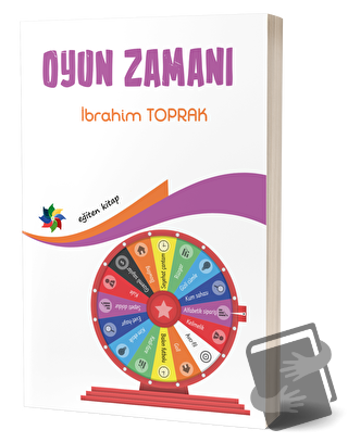 Oyun Zamanı - İbrahim Toprak - Eğiten Kitap - Fiyatı - Yorumları - Sat