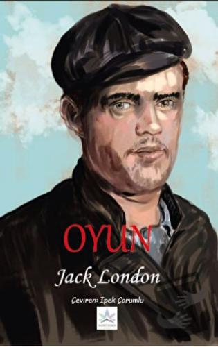 Oyun - Jack London - Northern Lights Yayınları - Fiyatı - Yorumları - 