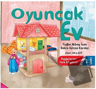 Oyuncak Ev - Rabia Gülcan Kardaş - Nesil Çocuk Yayınları - Fiyatı - Yo