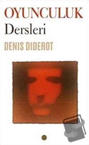 Oyunculuk Dersleri - Denis Diderot - Kafe Kültür Yayıncılık - Fiyatı -