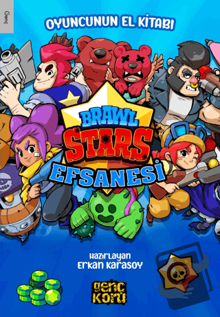 Oyuncunun El Kitabı - Brawl Stars Kitabı - Erkan Karasoy - Koru Yayınl